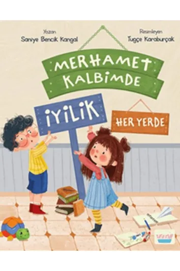 Merhamet Kalbimde İyilik Her Yerde
