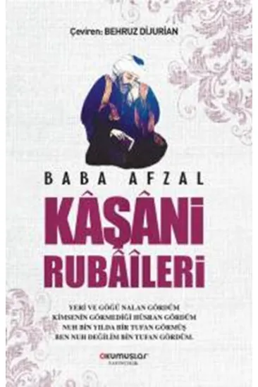 Baba Afzal Kaşani Rubaileri Baba Afzal Kaşani Rubaileri