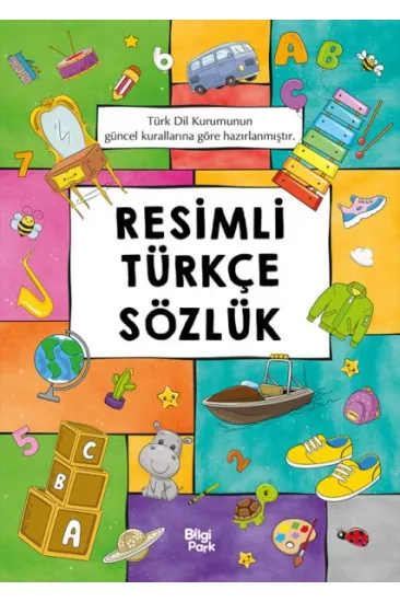 Resimli Türkçe Sözlük Resimli Türkçe Sözlük