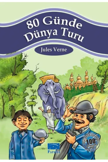 80 Günde Dünya Turu 100 Temel Eser 1.Kademe 80 Günde Dünya Turu 100 Temel Eser 1.Kademe