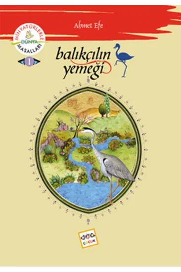 Balıkçılın Yemeği / Minyatürlerle Dünya Masalları -1 Balıkçılın Yemeği / Minyatürlerle Dünya Masalları -1