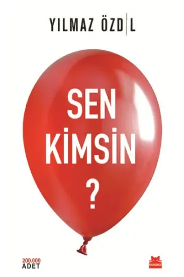 Sen Kimsin? Sen Kimsin?