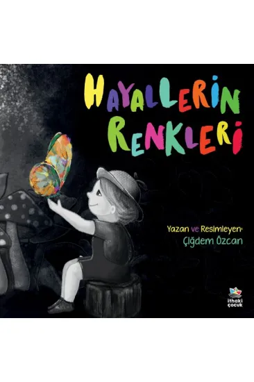 Hayallerin Renkleri Hayallerin Renkleri