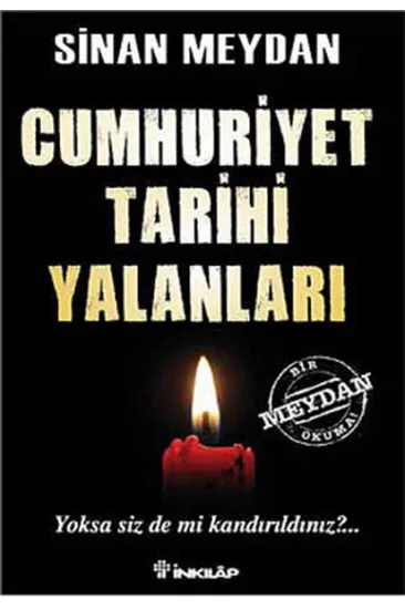 Cumhuriyet Tarihi Yalanları Cumhuriyet Tarihi Yalanları