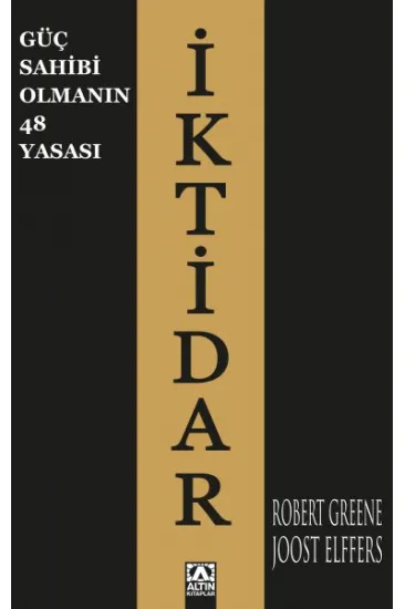 İktidar - Güç Sahibi Olmanın 48 Yasası