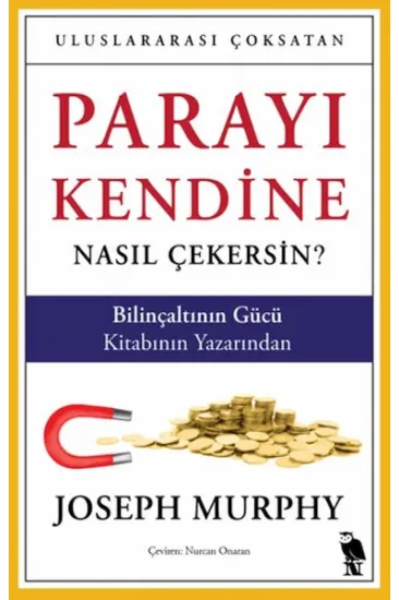 Parayı Kendine Nasıl Çekersin? Parayı Kendine Nasıl Çekersin?