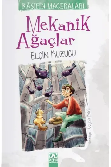 Mekanik Ağaçlar Mekanik Ağaçlar
