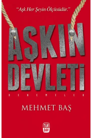 Aşkın Devleti Aşkın Devleti