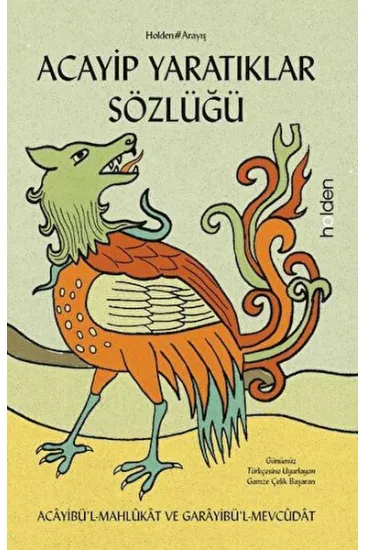 Acayip Yaratıklar Sözlüğü Acayip Yaratıklar Sözlüğü