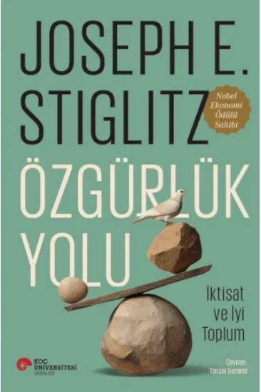 Özgürlük Yolu İktisat Ve İyi Toplum Özgürlük Yolu İktisat Ve İyi Toplum