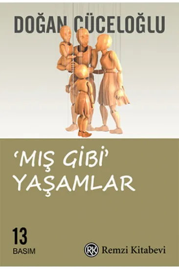 Mış Gibi Yaşamlar Mış Gibi Yaşamlar