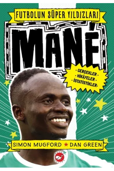 Mane - Futbolun Süper Yıldızları
