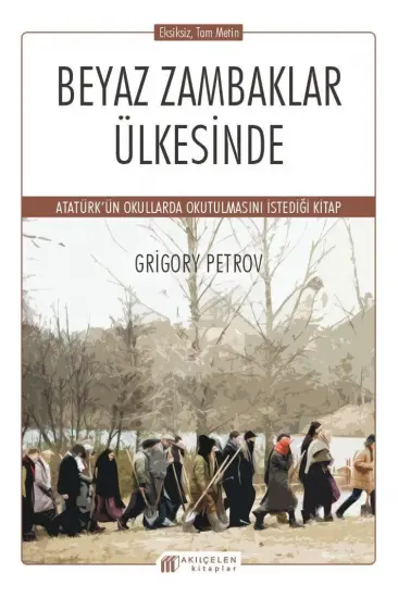 Beyaz Zambaklar Ülkesinde Beyaz Zambaklar Ülkesinde