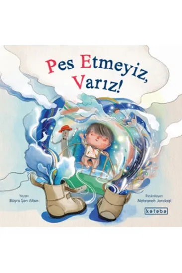 Pes Etmeyiz, Varız! Pes Etmeyiz, Varız!