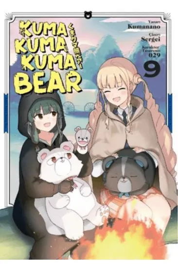 Kuma Kuma Kuma Bear Cilt 9 Kuma Kuma Kuma Bear Cilt 9