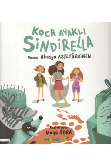 Koca Ayaklı Sindirella Koca Ayaklı Sindirella