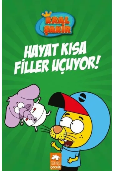 Kral Şakir 4 - Hayat Kısa Filler Uçuyor! Kral Şakir 4 - Hayat Kısa Filler Uçuyor!