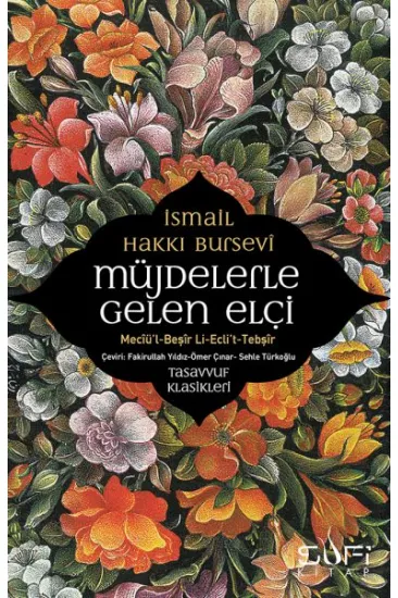 Müjdelerle Gelen Elçi Müjdelerle Gelen Elçi
