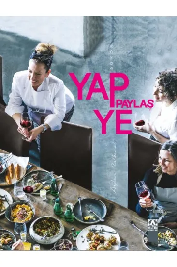 Yap ve Paylaş
