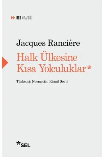 Halk Ülkesine Kısa Yolculuklar Halk Ülkesine Kısa Yolculuklar