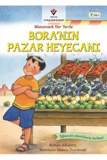 Bora'nın Pazar Heyecanı-Matematik Her Yerde Bora'nın Pazar Heyecanı-Matematik Her Yerde