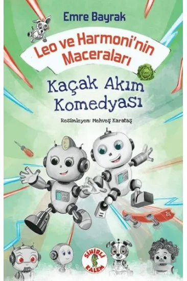Leo ve Harmoni'nin Maceraları - Kaçak Akım Komedyası Leo ve Harmoni'nin Maceraları - Kaçak Akım Komedyası