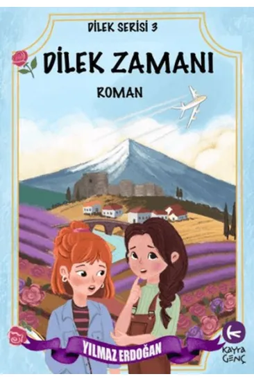 Dilek Zamanı Dilek Zamanı