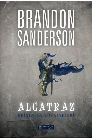 Alcatraz 3 - Kristalya Şövalyeleri Alcatraz 3 - Kristalya Şövalyeleri