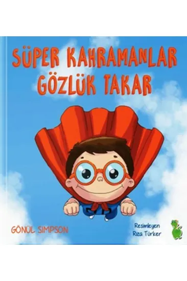 Süper Kahramanlar Gözlük Takar Süper Kahramanlar Gözlük Takar
