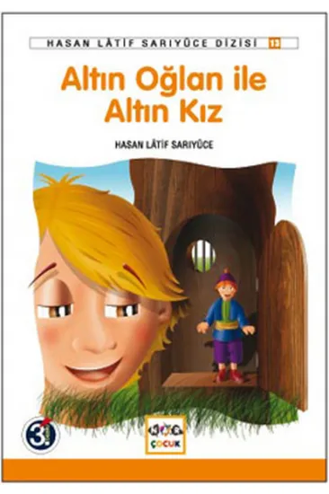 Altın Oğlan ile Altın Kız Altın Oğlan ile Altın Kız