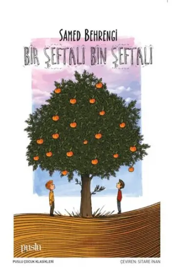 Bir Şeftali Bin Şeftali