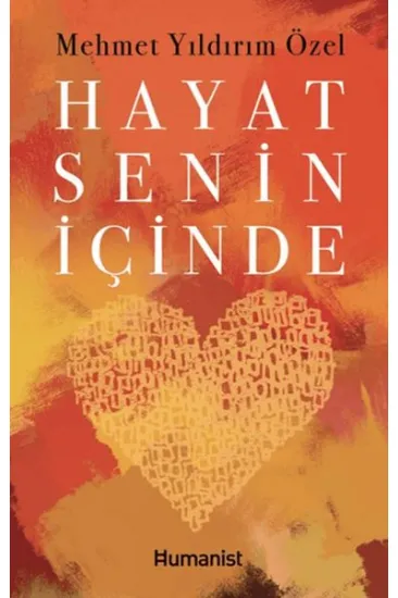 Hayat Senin İçinde Hayat Senin İçinde