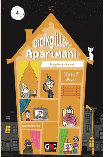 Gıcıkgiller Apartmanı 4 - Duyguları Kurtarmak (Ciltli) Gıcıkgiller Apartmanı 4 - Duyguları Kurtarmak (Ciltli)