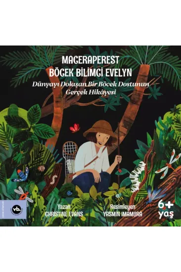 Maceraperest Böcek Bilimci Evelyn Maceraperest Böcek Bilimci Evelyn