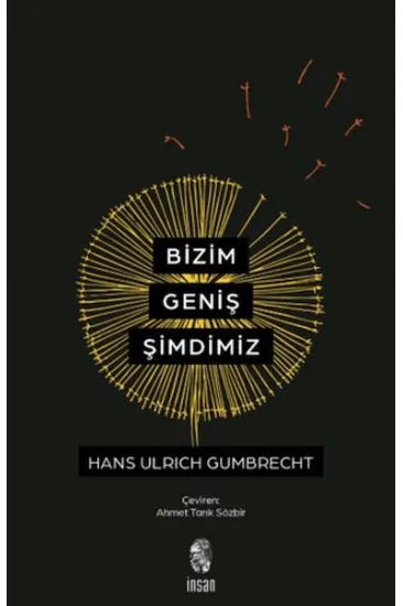 Bizim Geniş Şimdimiz