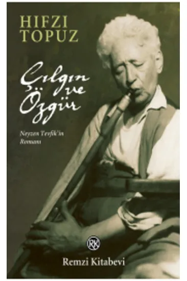 Çılgın ve Özgür Çılgın ve Özgür