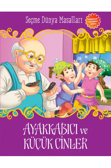 Ayakkabıcı ve Küçük Cinler - Seçme Dünya Masalları Ayakkabıcı ve Küçük Cinler - Seçme Dünya Masalları