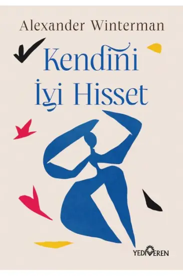 Kendini İyi Hisset Kendini İyi Hisset