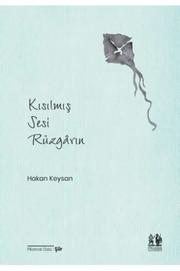 Kısılmış Sesi Rüzgârın Kısılmış Sesi Rüzgârın