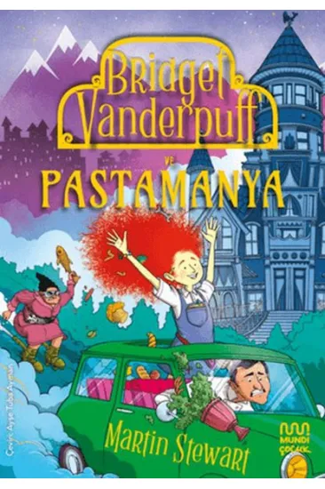 Bridget Vanderpuff ve Pastamanya Bridget Vanderpuff ve Pastamanya