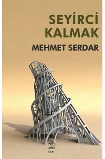 Seyirci Kalmak Seyirci Kalmak