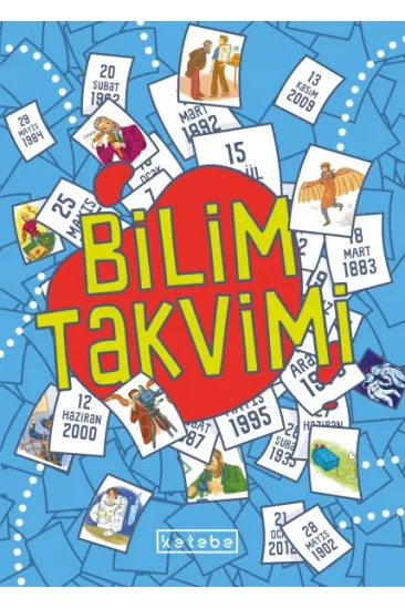 Bilim Takvimi - Ajanda Bilim Takvimi - Ajanda