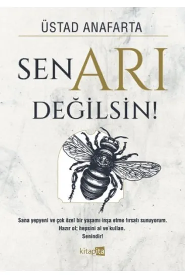 Sen Arı Değilsin Sen Arı Değilsin