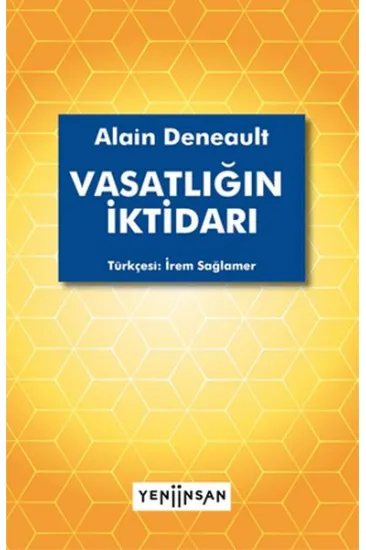 Vasatlığın İktidarı Vasatlığın İktidarı