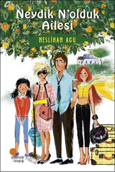 Neydik N’olduk Ailesi Neydik N’olduk Ailesi