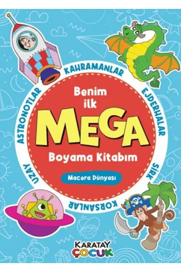 Mega Boyama Kitabım - Macera Dünyası Mega Boyama Kitabım - Macera Dünyası