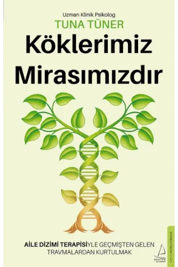 Köklerimiz Mirasımızdır Köklerimiz Mirasımızdır