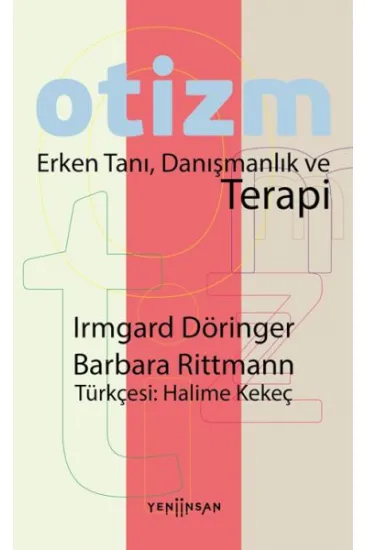 Otizm Erken Tanı, Danışmanlık ve Terapi Otizm Erken Tanı, Danışmanlık ve Terapi