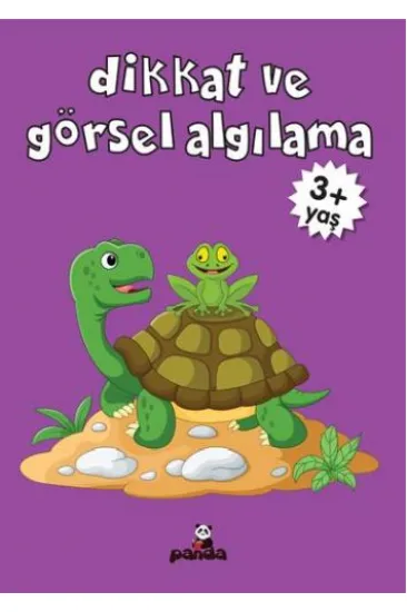 Dikkat ve Görsel Algılama (3+ Yaş) Dikkat ve Görsel Algılama (3+ Yaş)