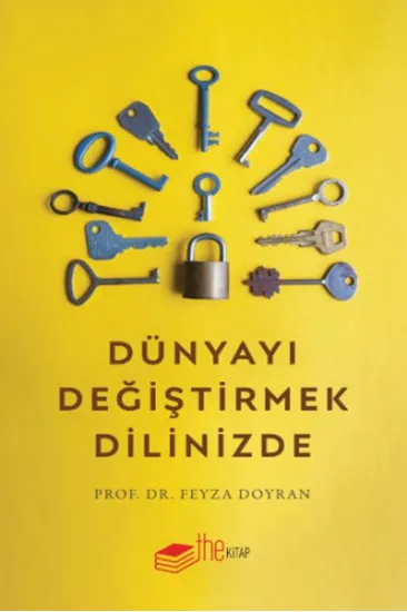 Dünyayı Değiştirmek Dilinizde Dünyayı Değiştirmek Dilinizde
